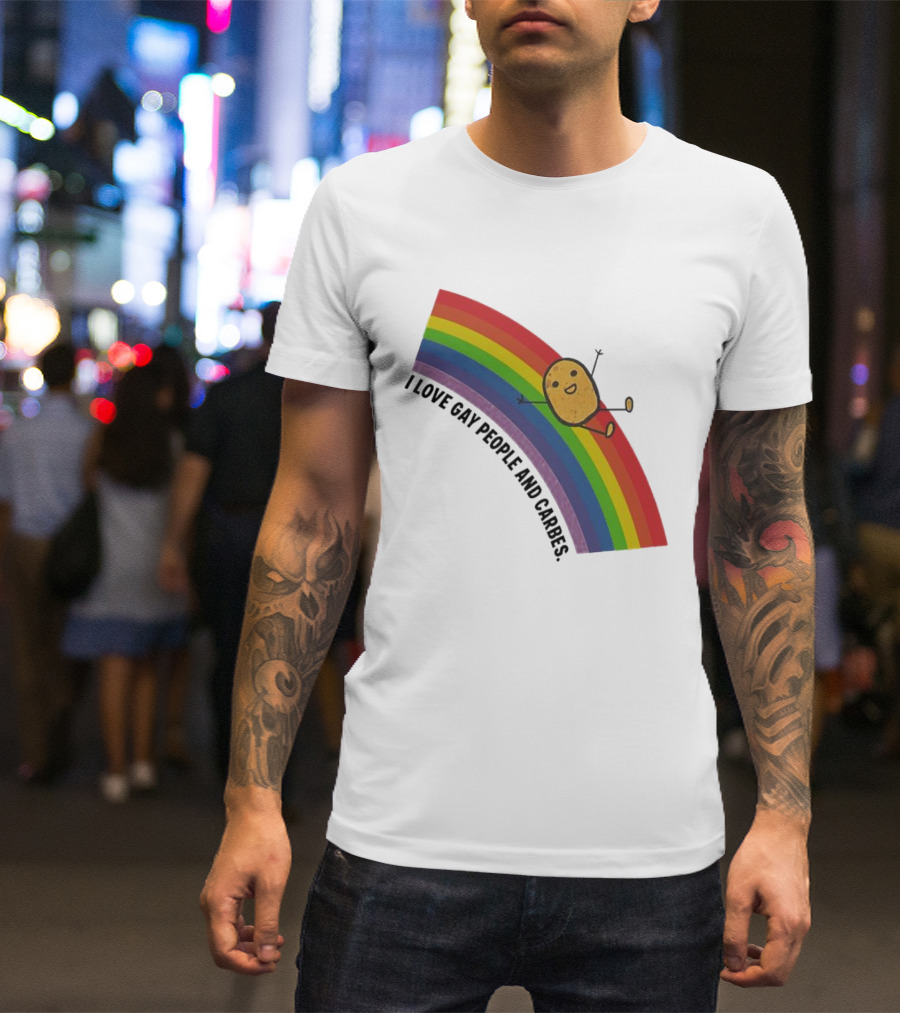 I Love Gay People And Carbes Rainbow Potato T-Shirt