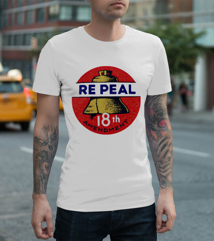 Repeal the 18th Amendment Liberty Bell Emblem T-Shirt