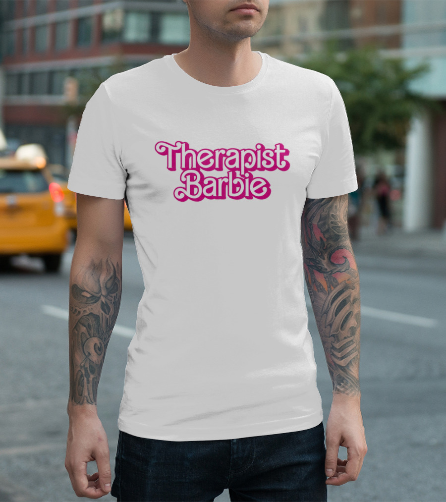 Therapist Barbie Vintage Pink Font T-Shirt
