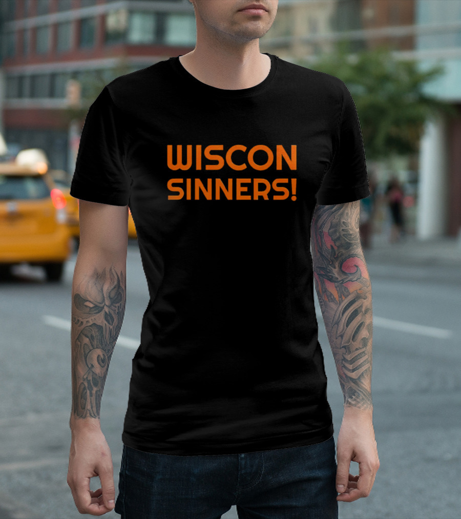 Wiscon Sinners Bold Orange Text T-Shirt