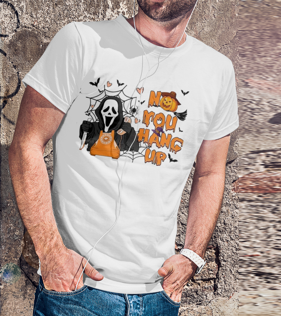 No You Hang Up Ghost With Pumpkin Phone Halloween Bats And Cobwebs T-Shirt
