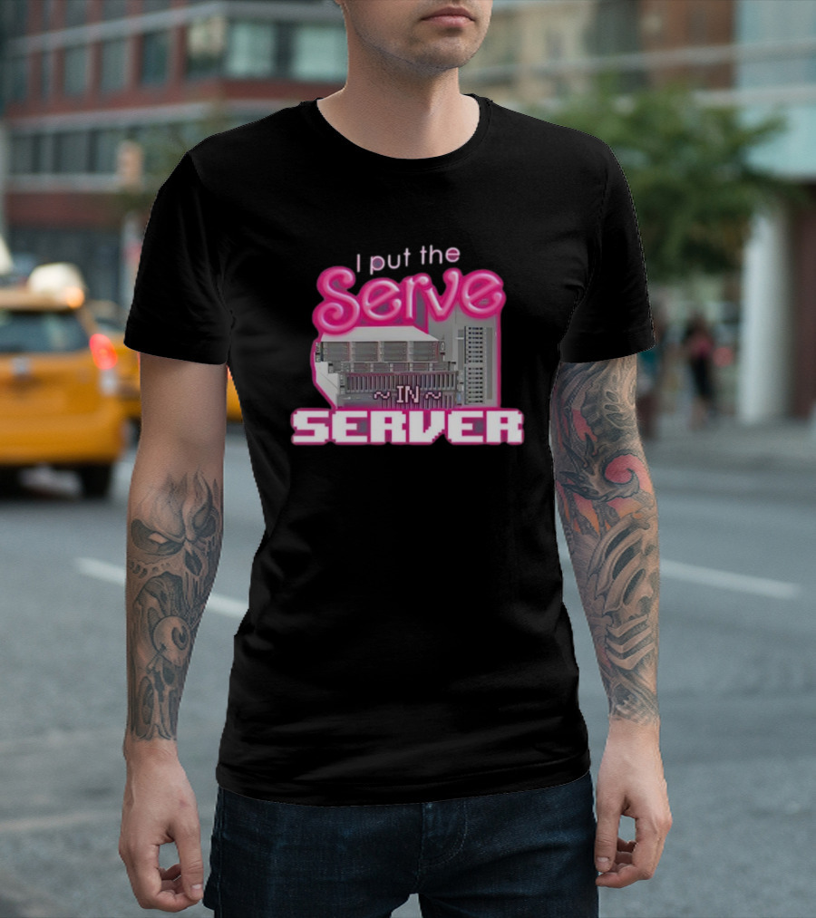 I Put the Serve in Server Computer Science Retro Tech Joke T-Shirt