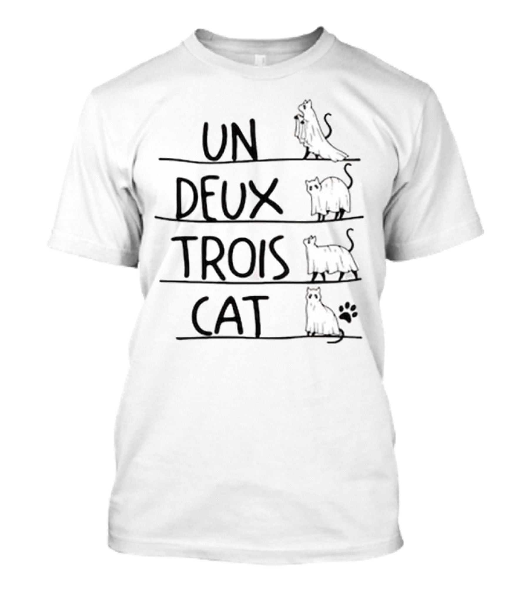 Un Deux Trois Cat Funny Cats Counting Joke T-Shirt