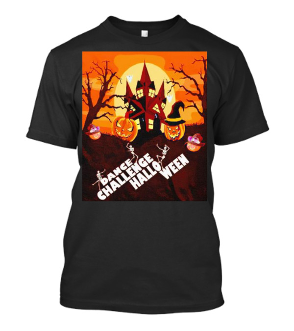 Dance Challenge Halloween Pumpkin Haunted House Spooky Night T-Shirt