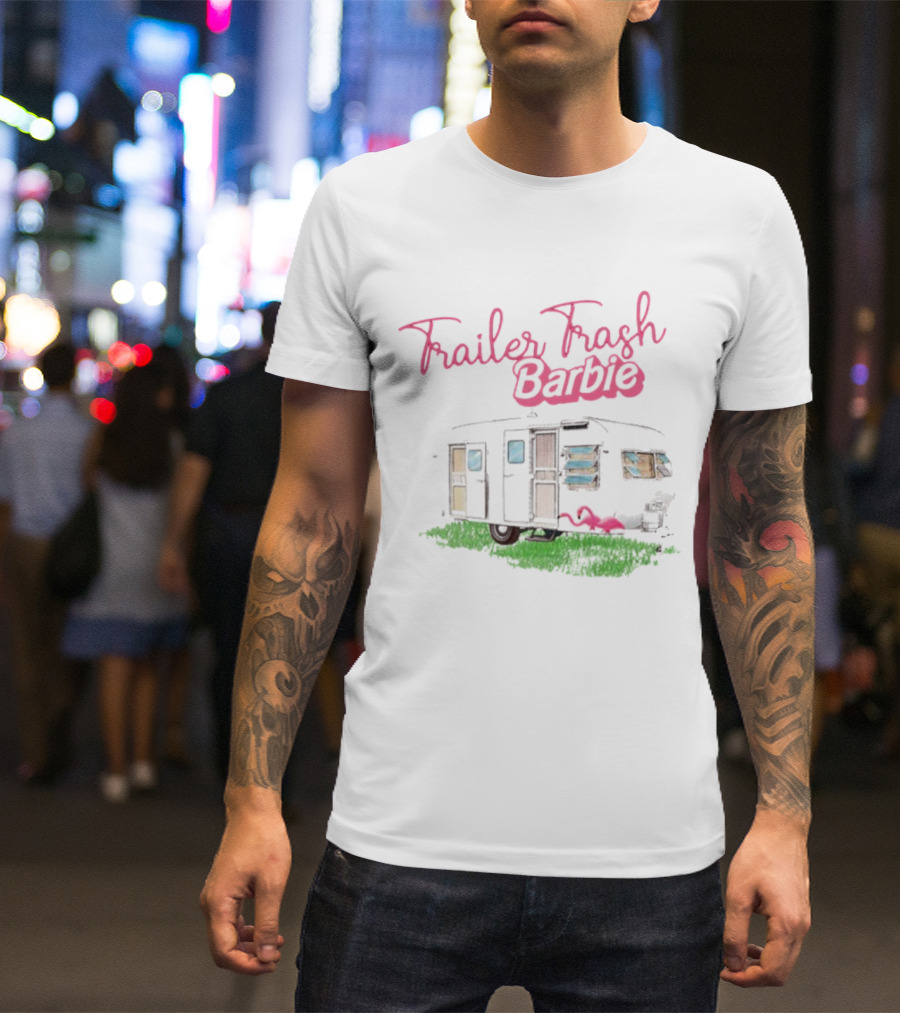 Trailer Trash Barbie Camping Scene With Flamingo And Trailer T-Shirt