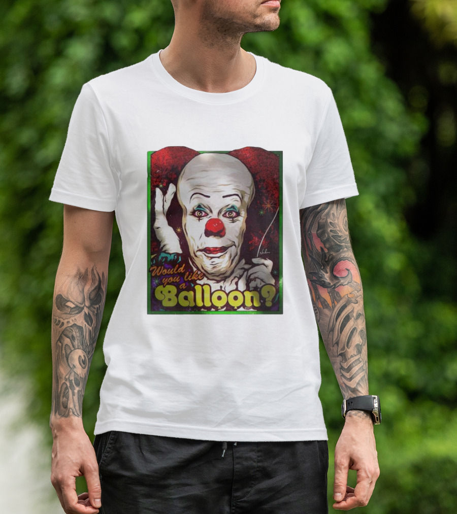 Would You Like A Balloon? Pennywise Clown T-Shirt