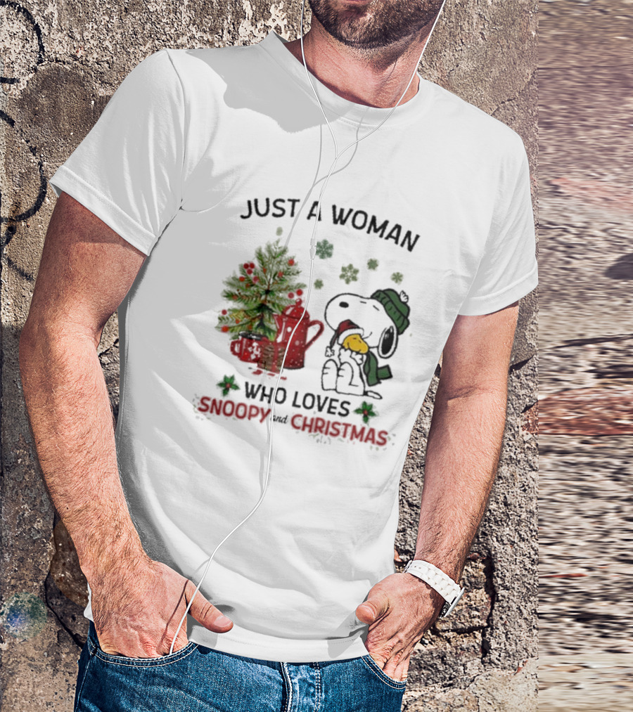 Just A Woman Who Loves Snoopy Hug Woodstock And Christmas T-Shirt