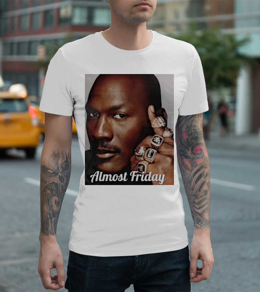 Almost Friday Michael Jordan 6 Rings T-Shirt