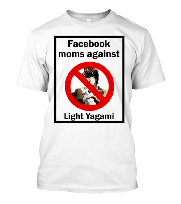 Facebook Moms Against Light Yagami Red No Symbol Anime Character T-Shirt
