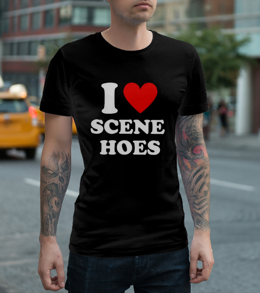 I Love Scene Hoes T-Shirt