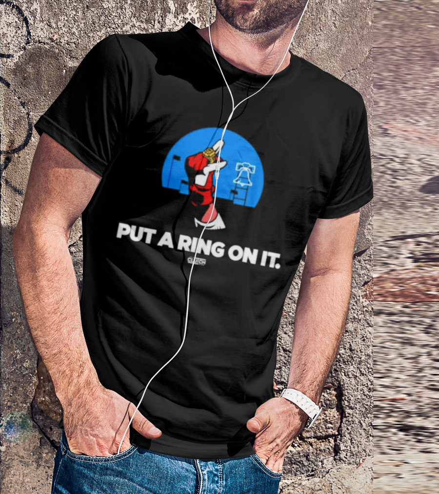Put A Ring On It Philadelphia Liberty Bell T-Shirt
