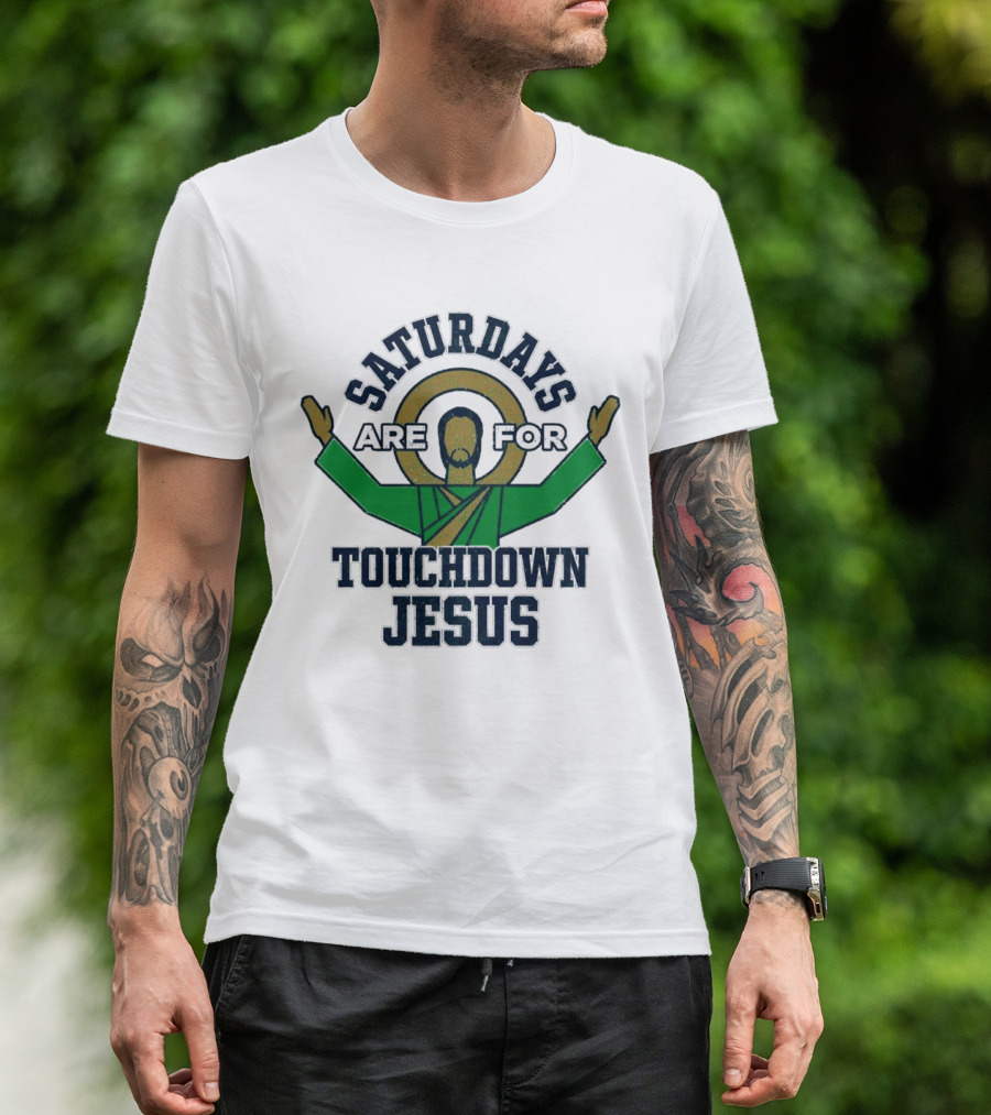Saturdays Are For Touchdown Jesus Iconic Football T-Shirt