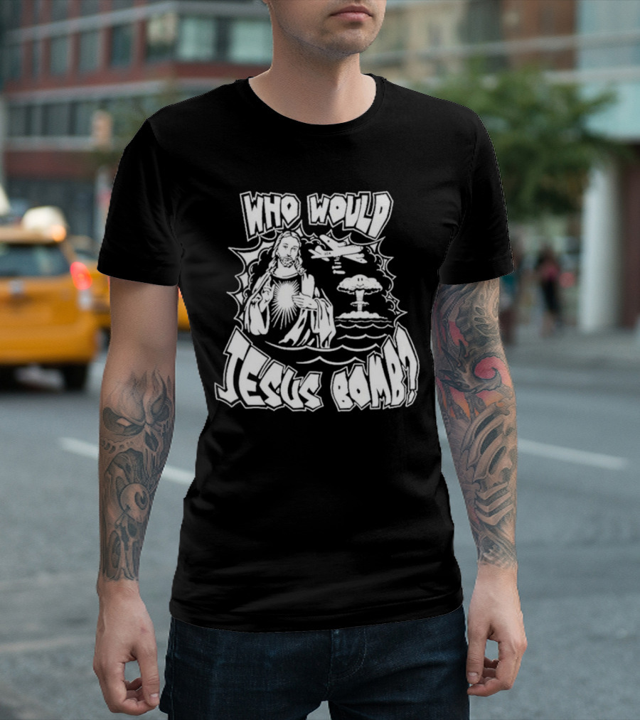 Who Would Jesus Bomb Airplane and Explosion T-Shirt