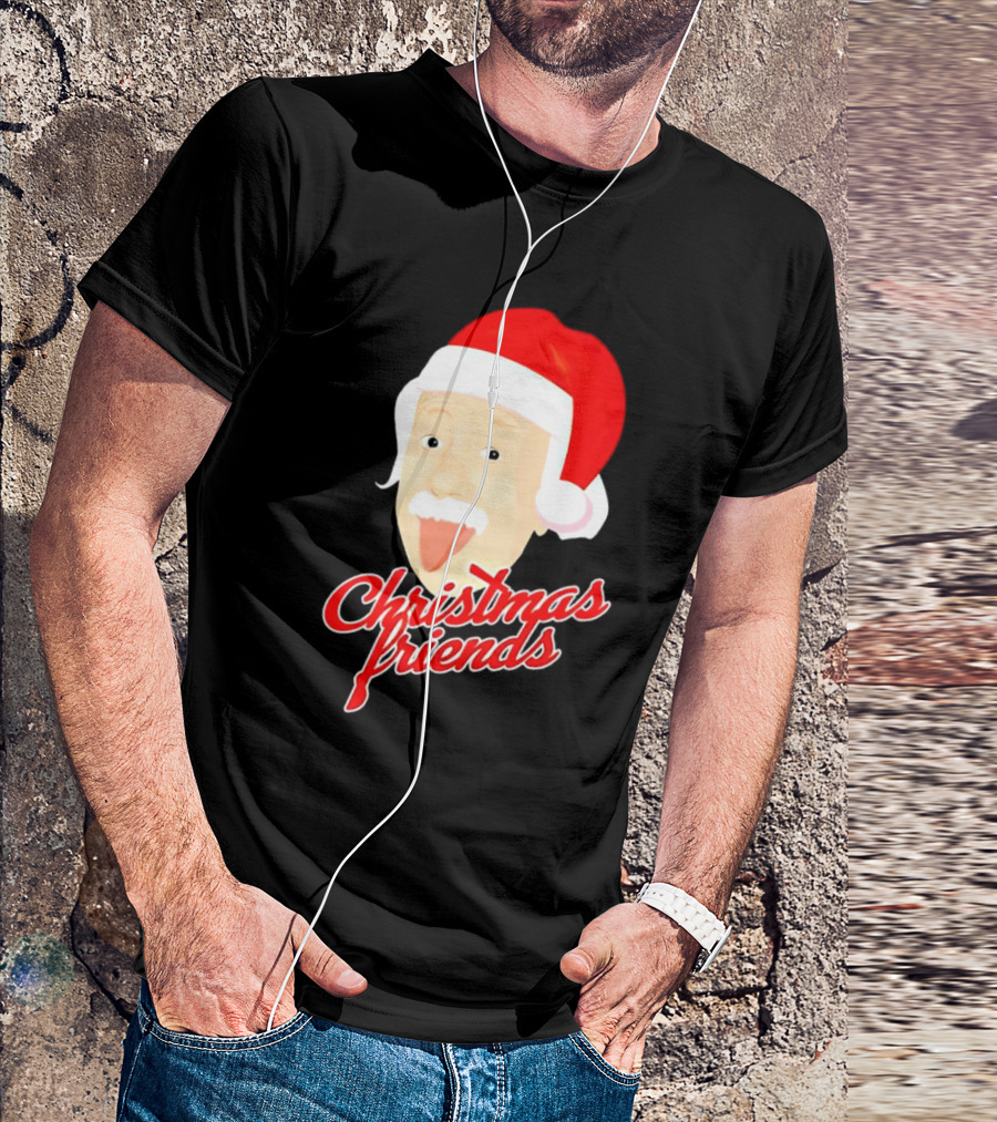 Albert Einstein Santa Hat Christmas Friends T-Shirt