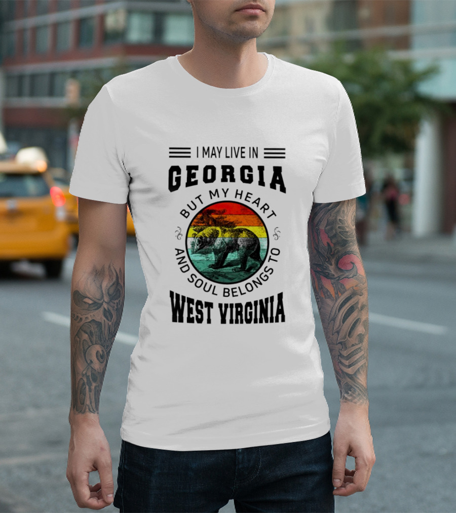 I May Live In Georgia But My Heart And Soul Belongs To West Virginia Black Bear T-Shirt