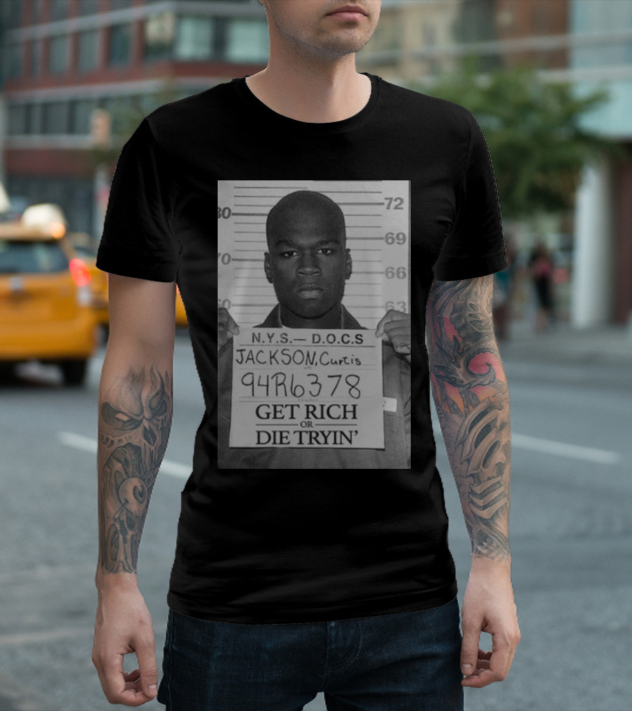 Get Rich or Die Tryin' Curtis Jackson Mugshot N.Y.S. D.O.C.S. 94R6378 T-Shirt