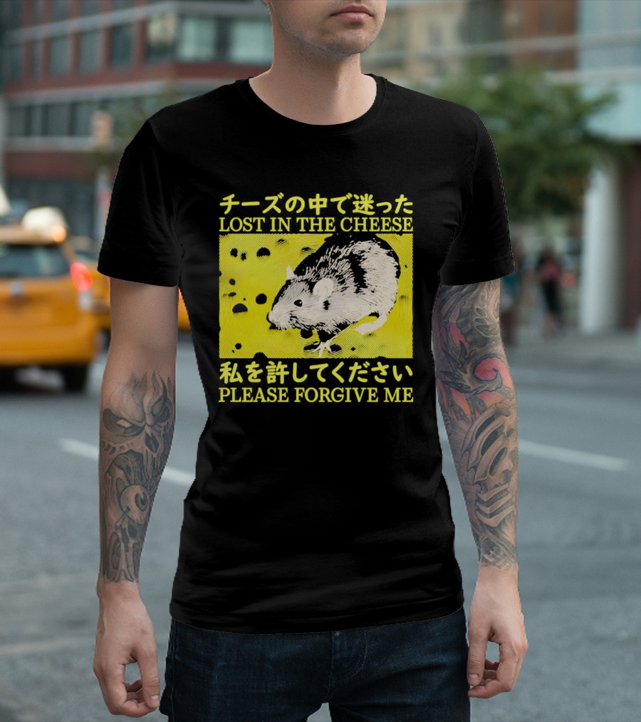 LOST IN THE CHEESE PLEASE FORGIVE ME Rat T-Shirt