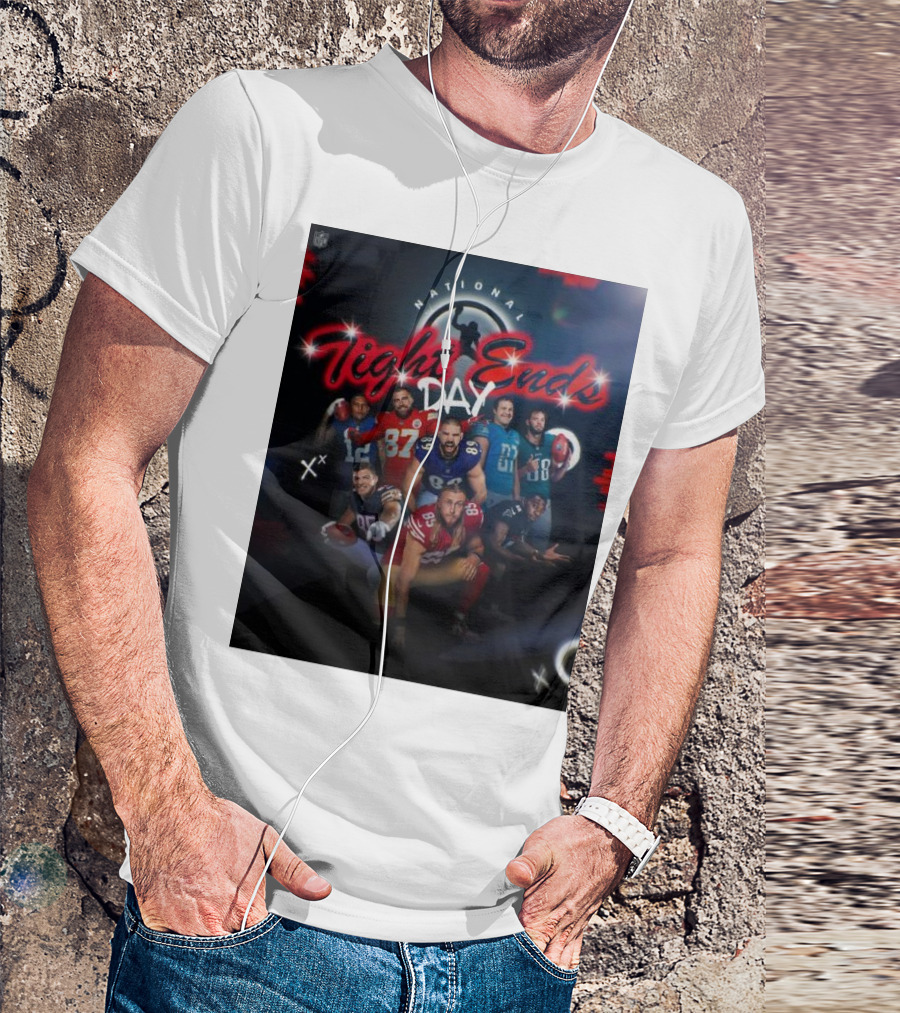 National Tight Ends Day NFL Football Players T-Shirt