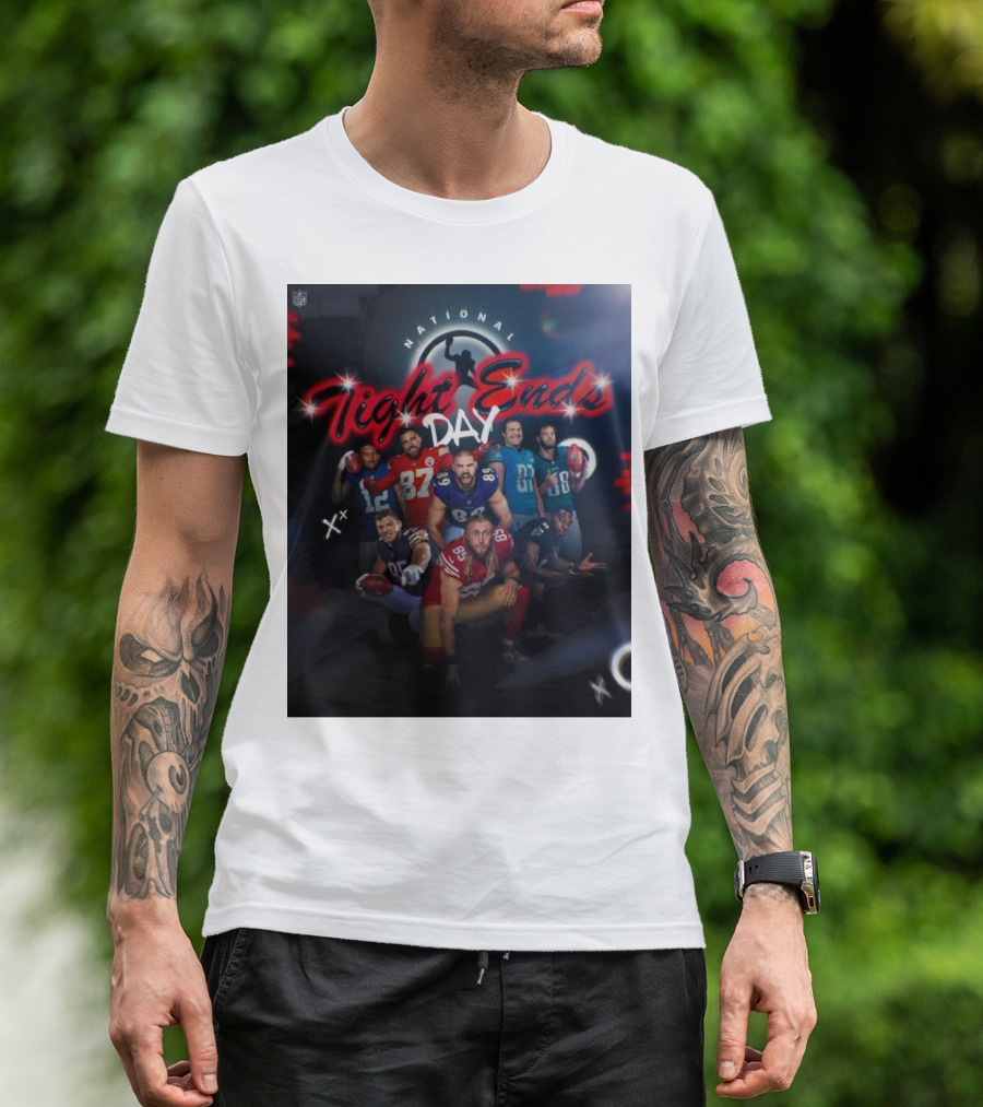 National Tight Ends Day NFL Football Players T-Shirt
