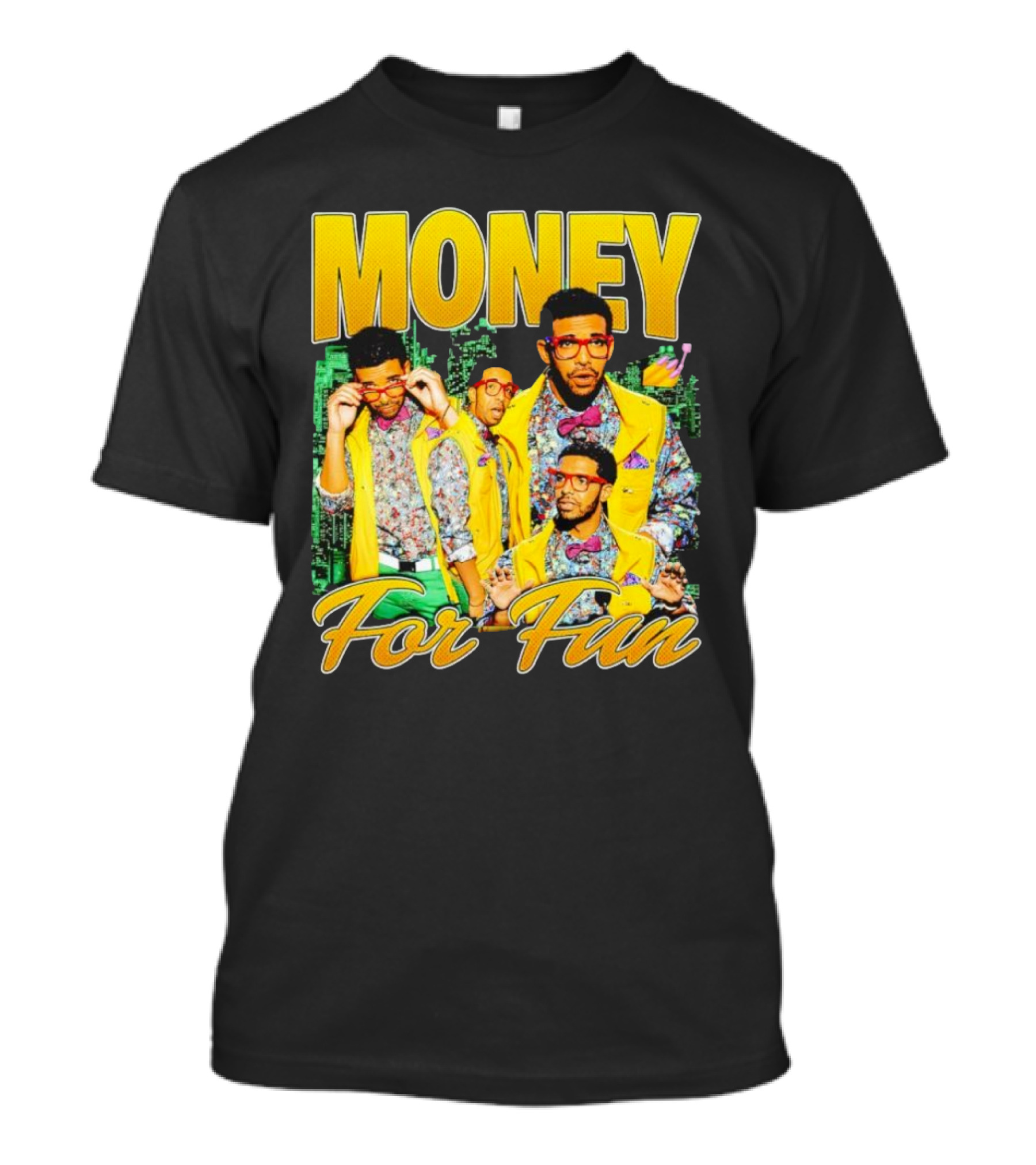 Money For Fun Vintage Drake Style Urban Fashion T-Shirt