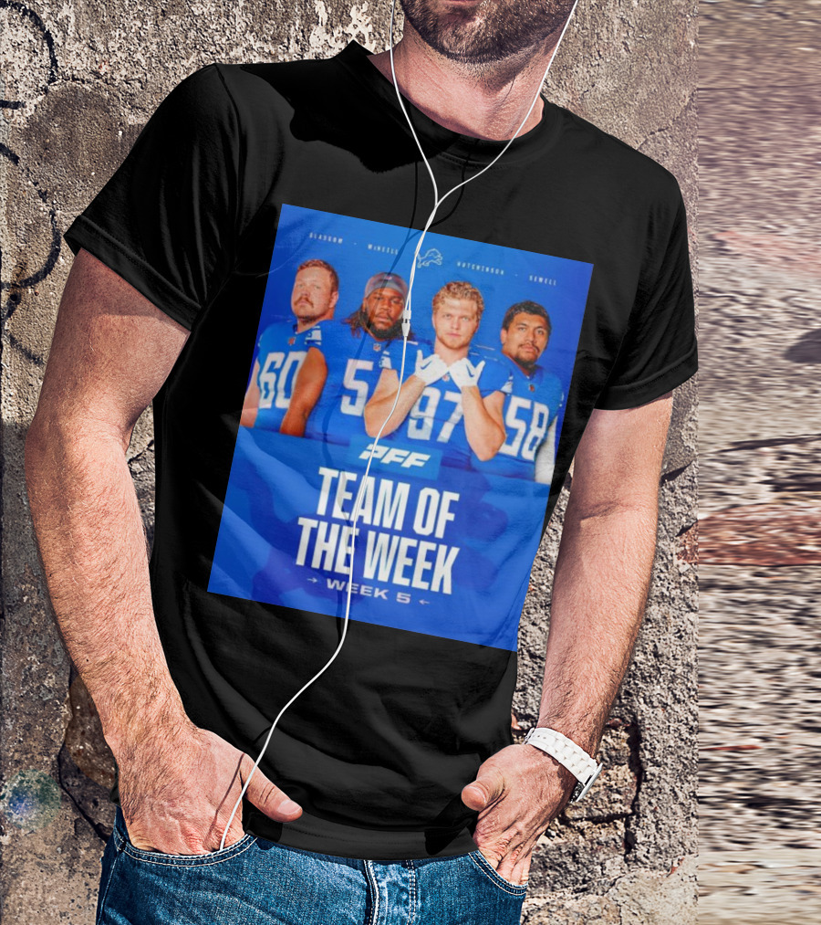 PFF Detroit Lions Glasgow McNeill Hutchinson Sewell Team Of The Week Week 5 T-Shirt