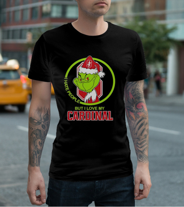 Grinch I Hate People But I Love My Stanford Cardinal T-Shirt