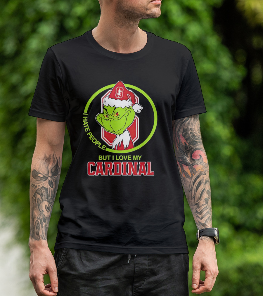 Grinch I Hate People But I Love My Stanford Cardinal T-Shirt