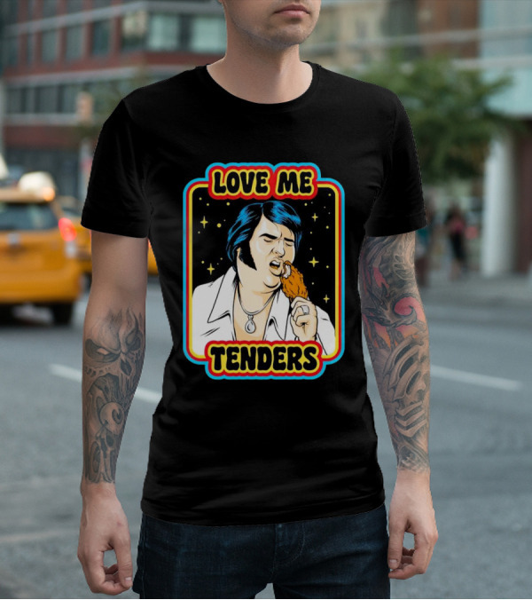 Love Me Tenders Chicken Wing T-Shirt