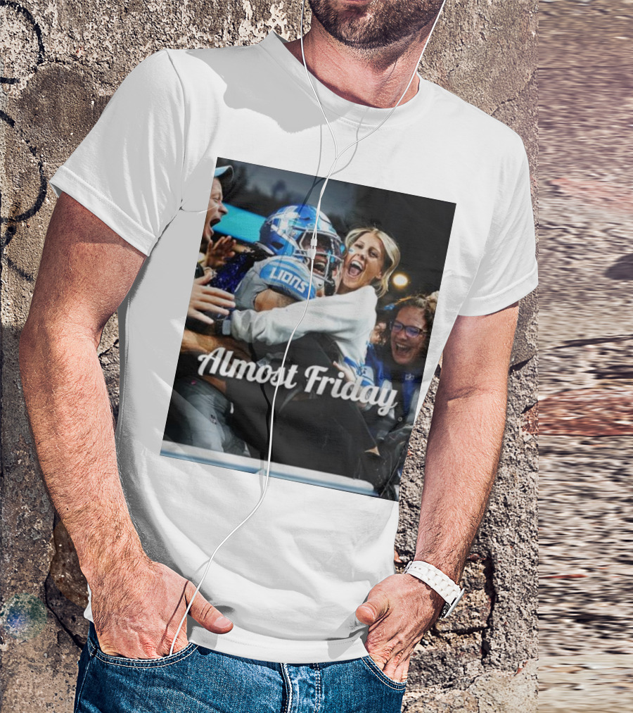 Almost Friday Lions Celebration Hug T-Shirt