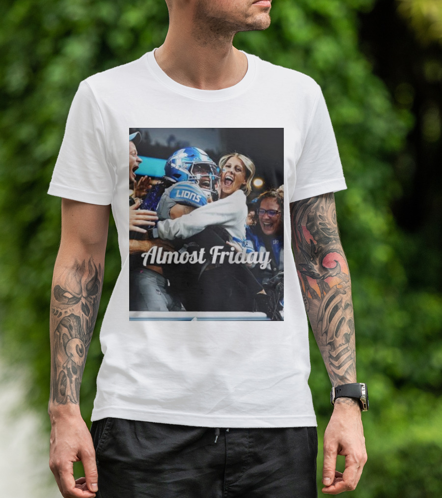 Almost Friday Lions Celebration Hug T-Shirt