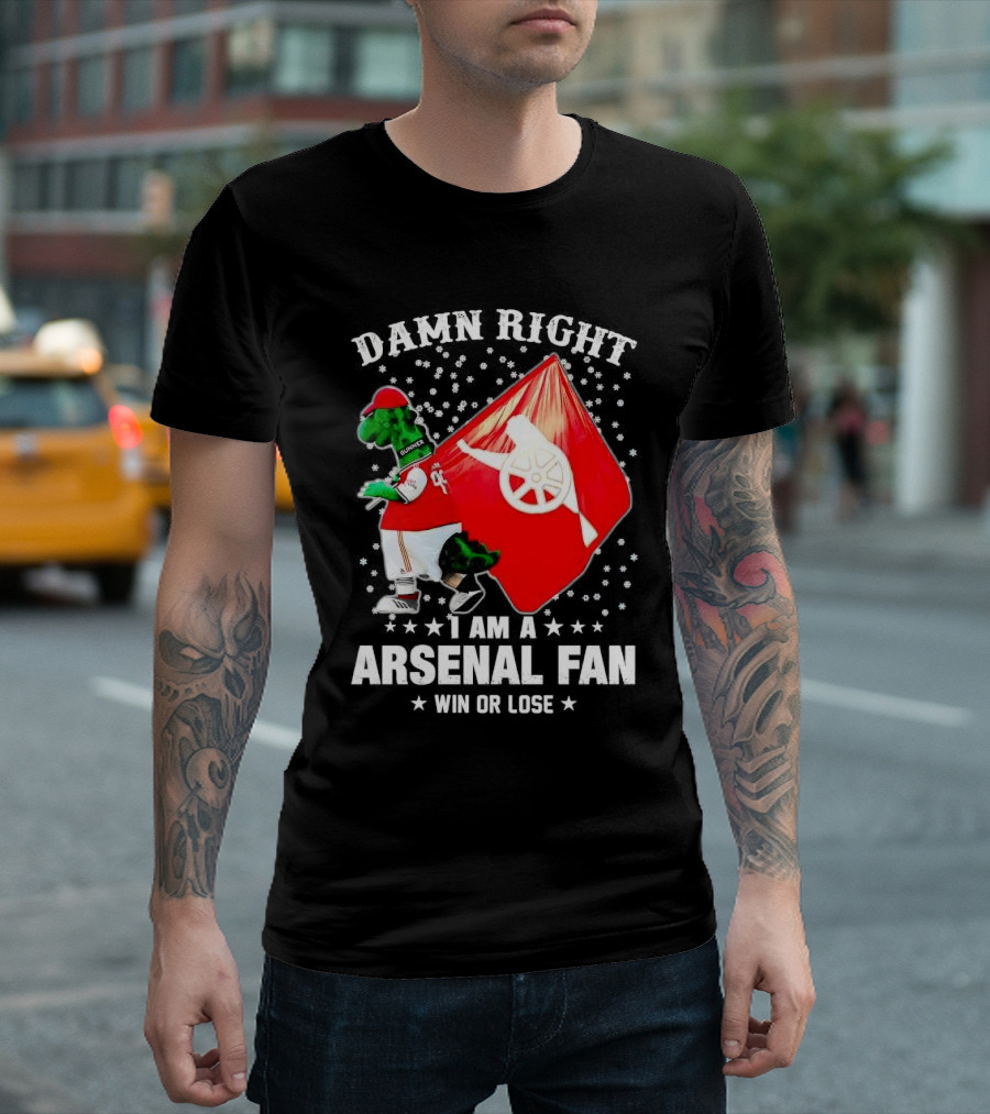 Damn Right I Am A Arsenal Fan Win Or Lose Mascot With Flag And Stars T-Shirt