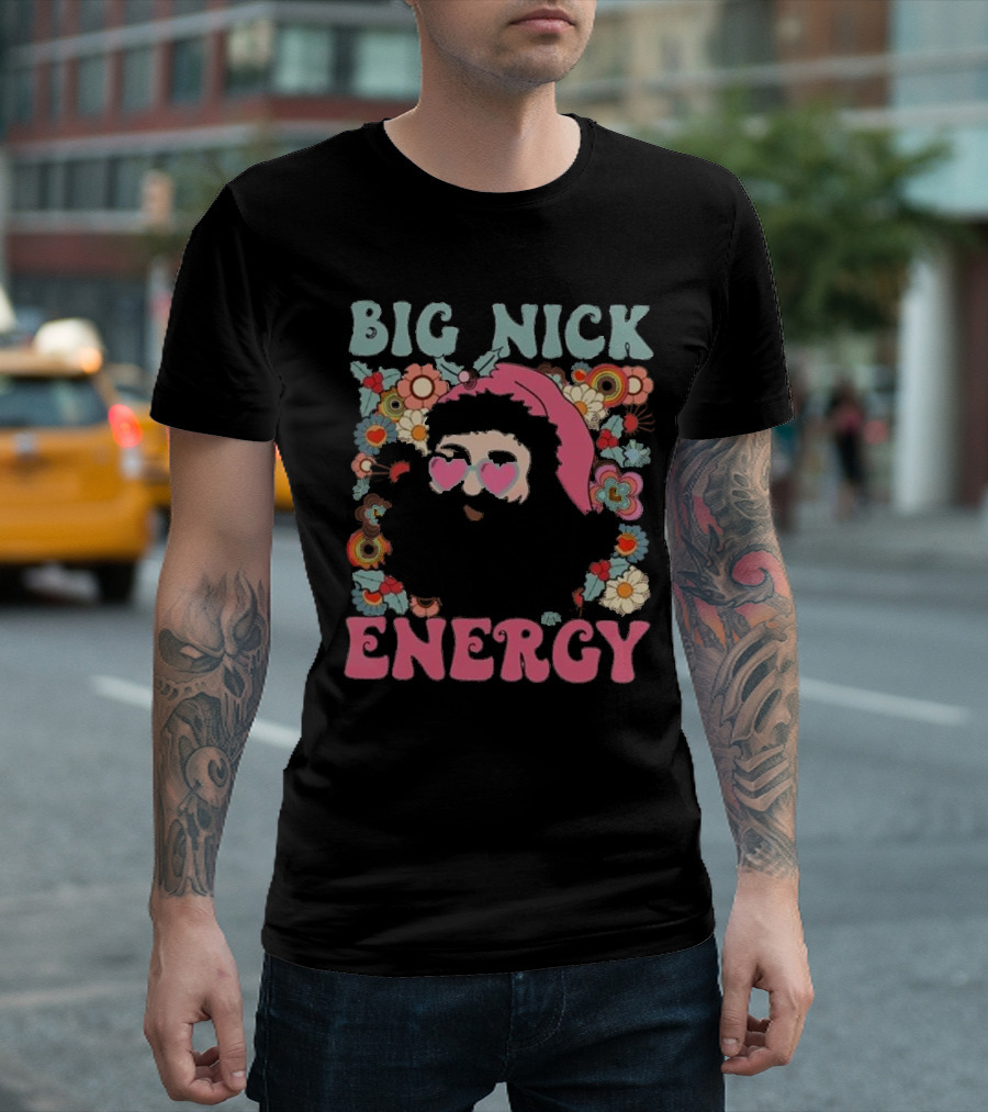Big Nick Energy Merry Christmas Party Funny Santa with Flowers and Heart Sunglasses T-Shirt