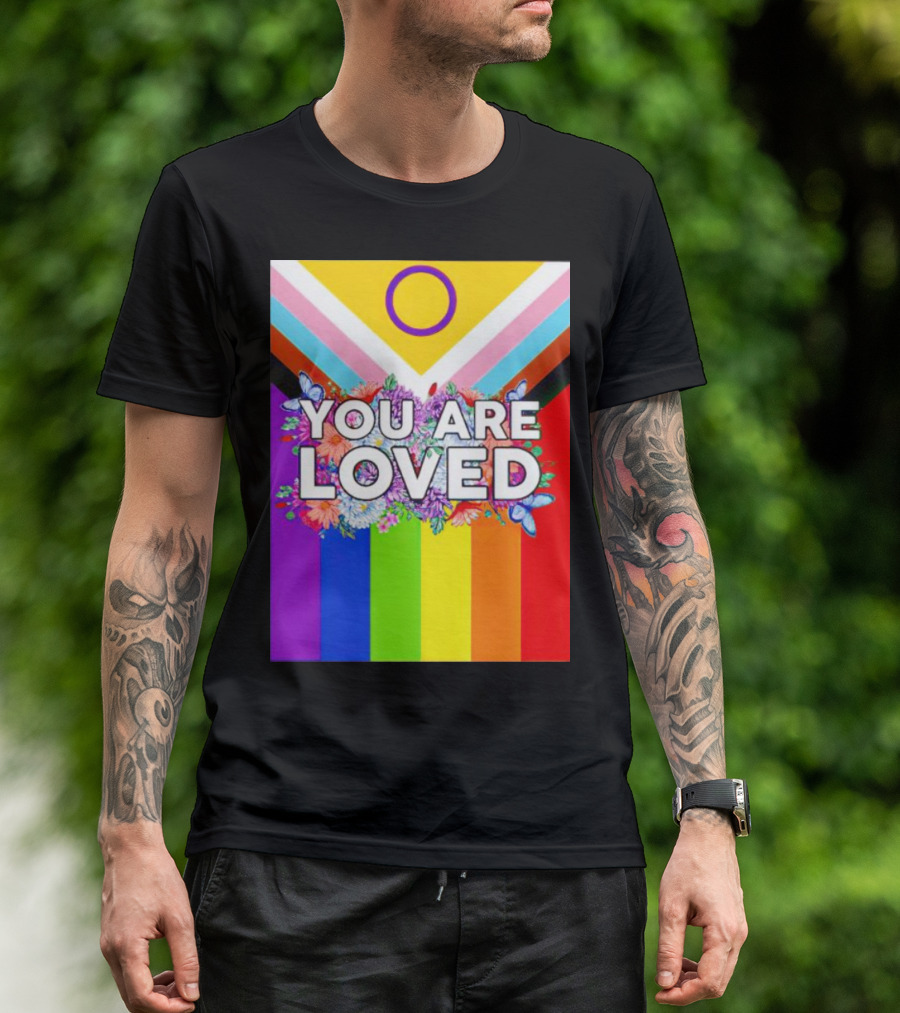 You Are Loved Pride Flag Flowers And Butterflies T-Shirt