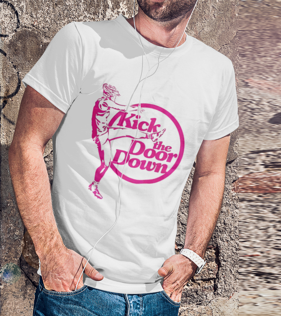 Kick The Door Down Pink Circle Footballer Kicker T-Shirt