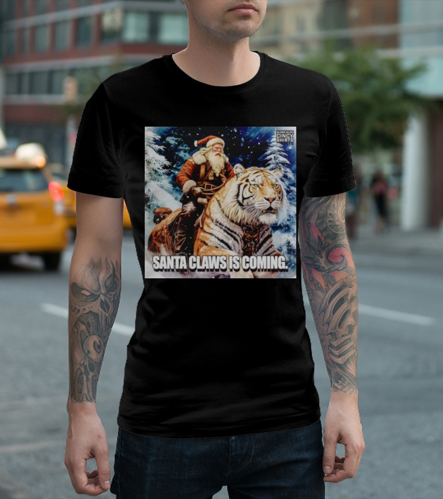 Santa Claws Is Coming Cincinnati Bengals Cincy T-Shirt