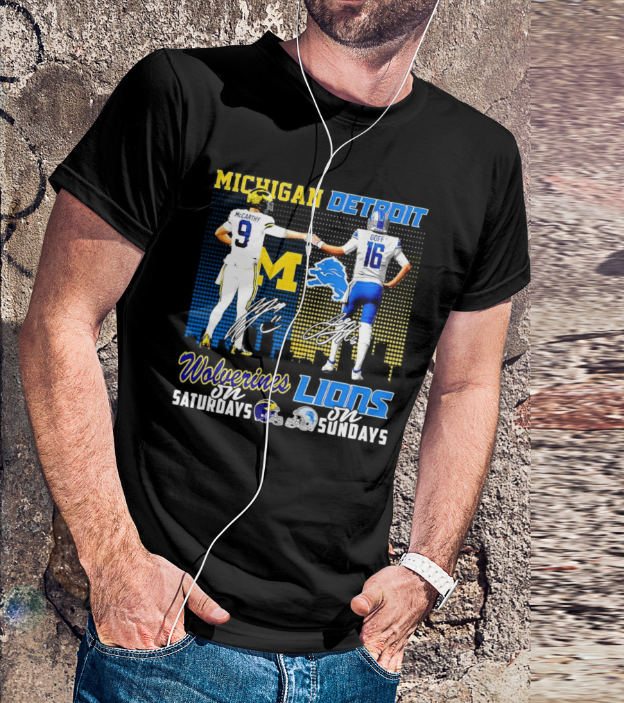 Michigan Wolverines McCarthy On Saturdays Detroit Lions Goff On Sundays T-Shirt