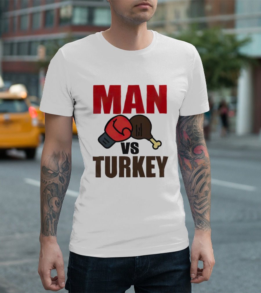 MAN VS TURKEY THANKSGIVING BOXING MATCHUP T-Shirt