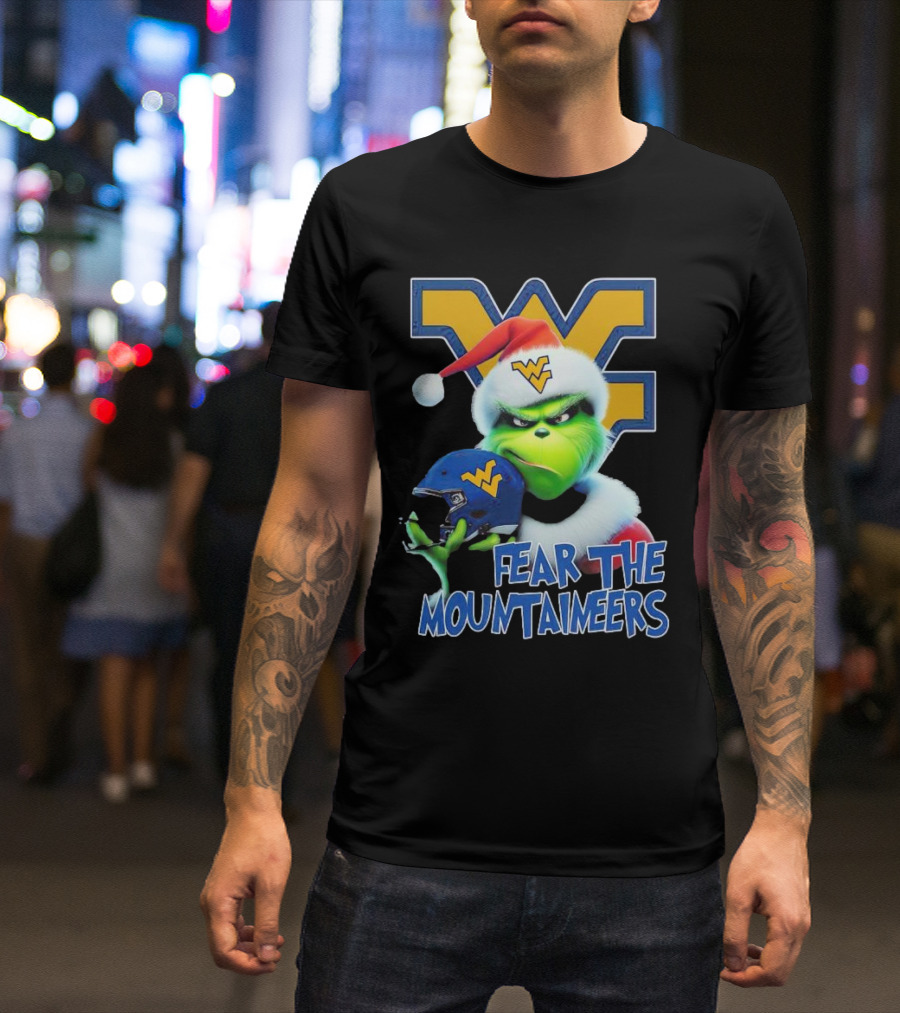 Grinch Fear The Mountaineers West Virginia Christmas Holiday T-Shirt