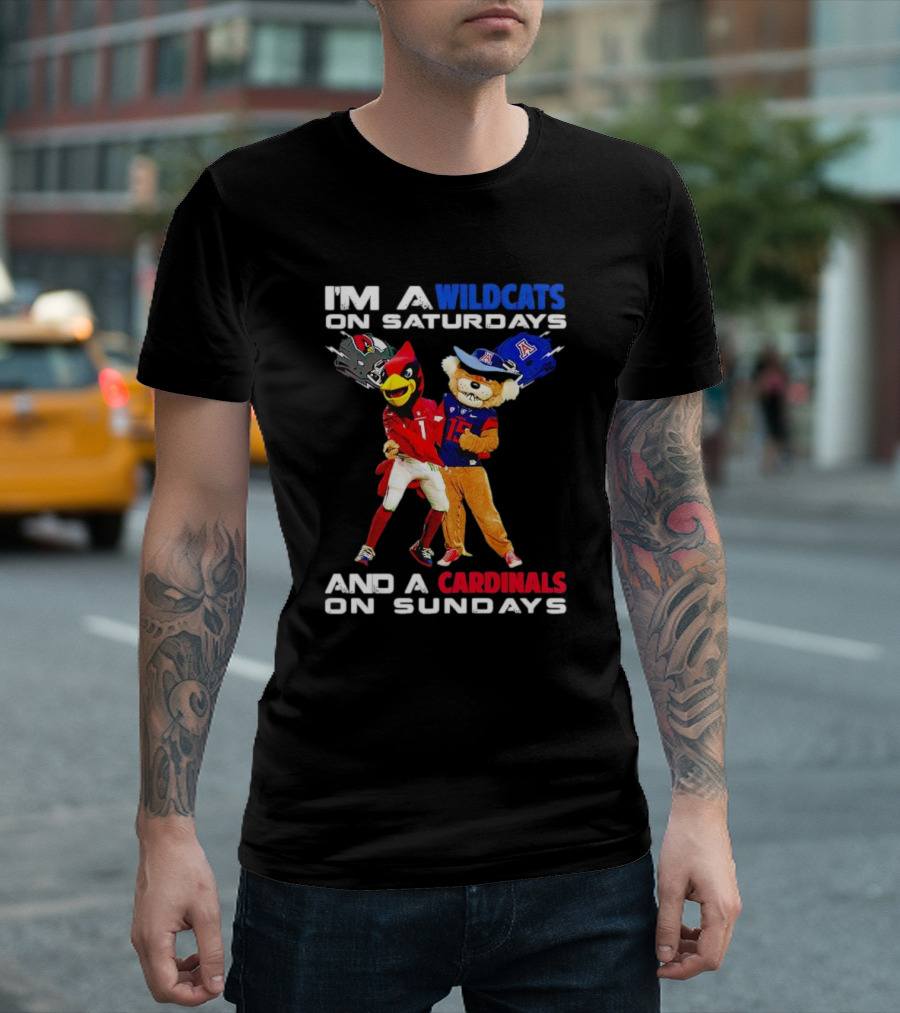 I’m a Wildcats on Saturdays and a Cardinals on Sundays Football Mascots T-Shirt