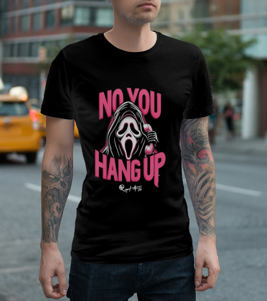 No You Hang Up Scream Mask Pink Phone T-Shirt