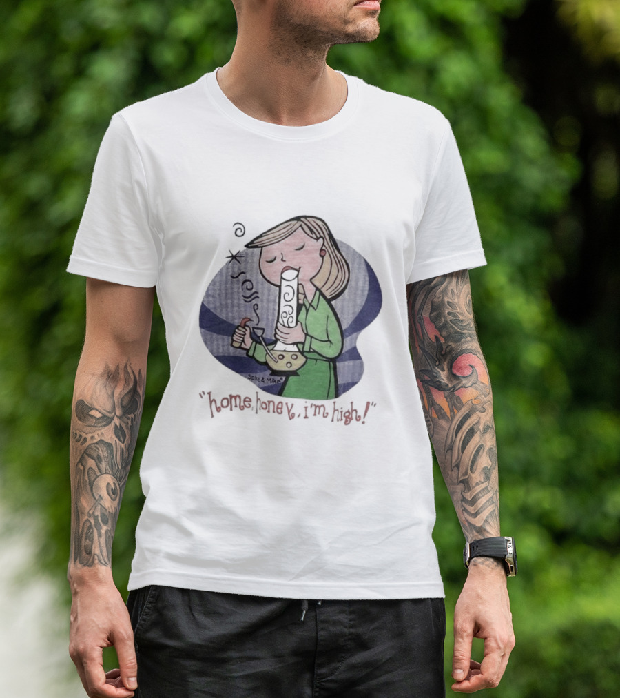 Home Honey I’m High Cartoon Character Smoking Bong T-Shirt