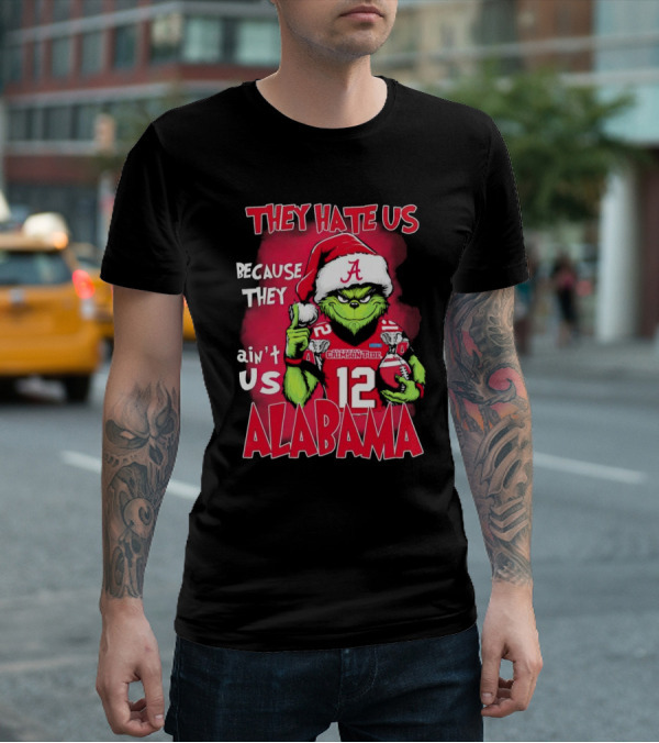 Alabama Crimson Tide Grinch They Hate Us Because They Ain't Us Santa Hat Football 12 T-Shirt