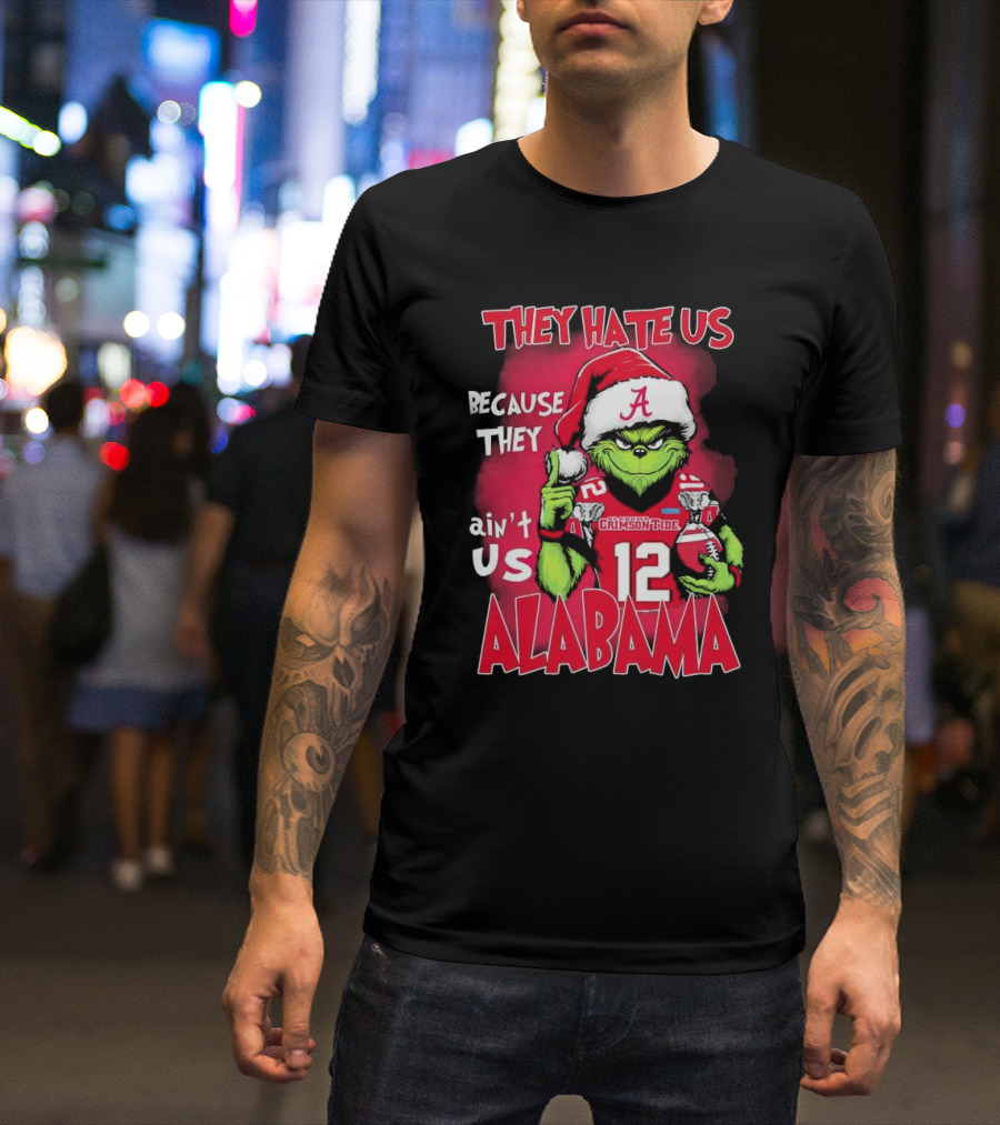 Alabama Crimson Tide Grinch They Hate Us Because They Ain't Us Santa Hat Football 12 T-Shirt