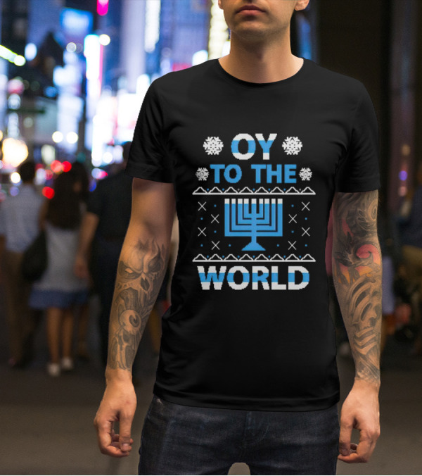 Oy To The World Happy Hanukkah Menorah Snowflakes T-Shirt