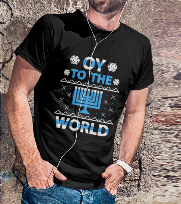 Oy To The World Happy Hanukkah Menorah Snowflakes T-Shirt