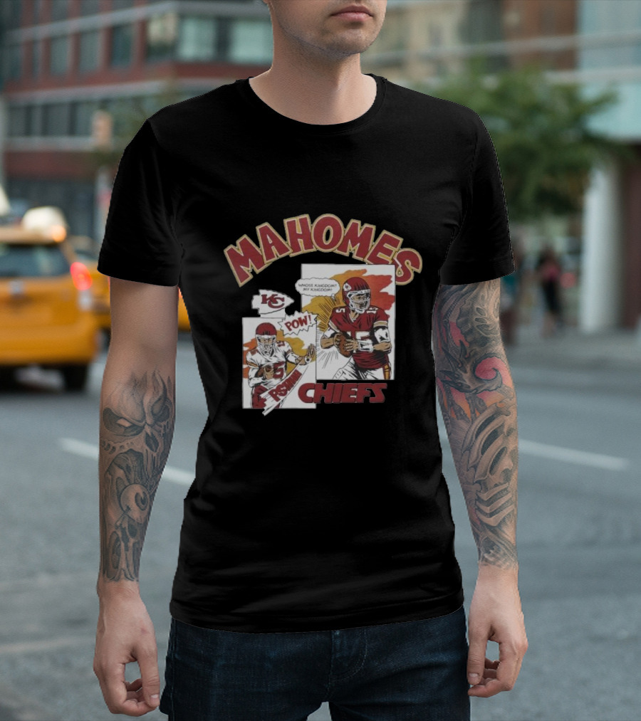 Kansas City Chiefs POW Mahomes Comic Book Whose Kingdom My Kingdom T-Shirt