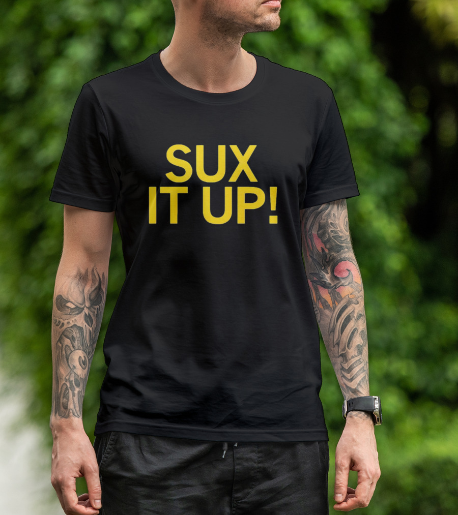 Sux It Up Bold Yellow Text This Is Wine Entertainment  T-Shirt