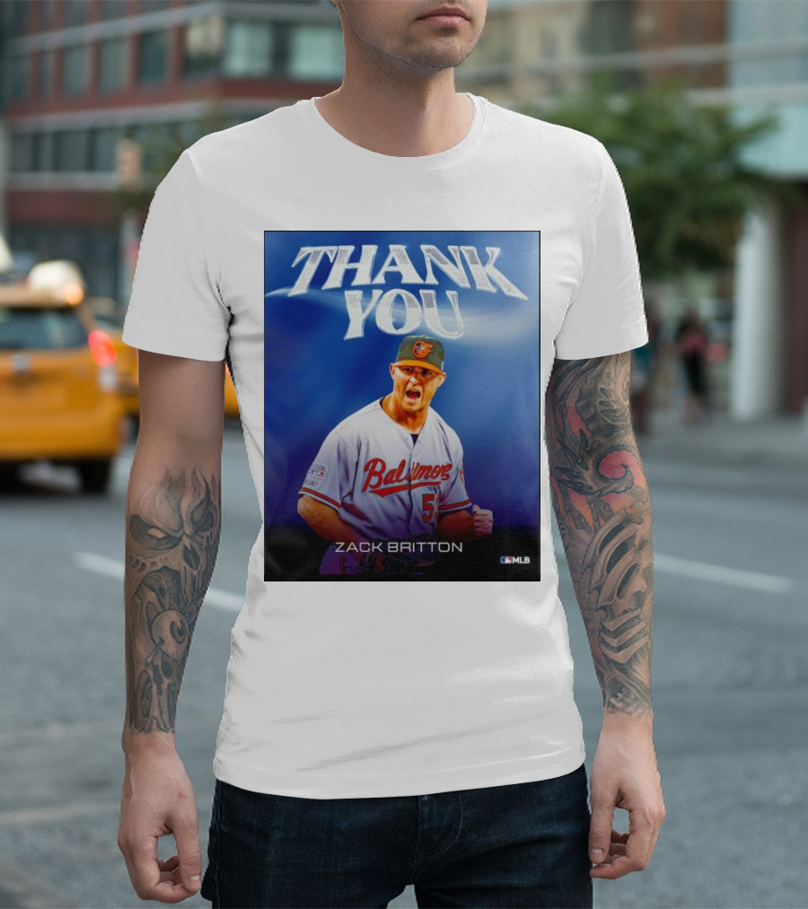 Zack Britton Baltimore Orioles Thank You MLB T-Shirt
