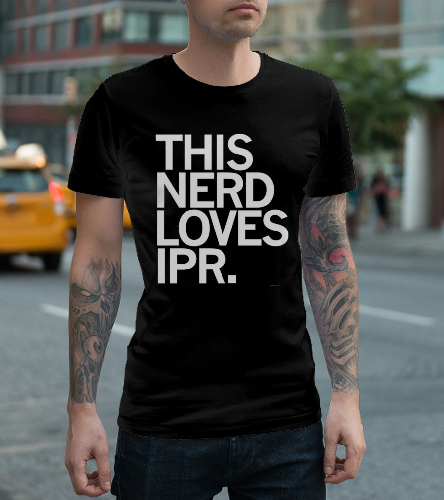 THIS NERD LOVES IPR T-Shirt