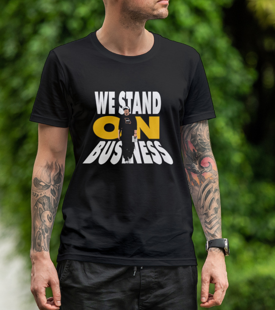 We Stand On Business Steps Confidently Holding Funko Pop T-Shirt